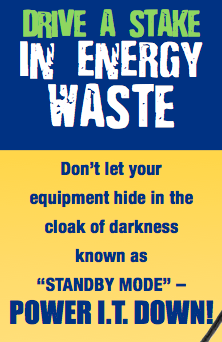Drive a stake in energy waste. Turn off Standby mode.